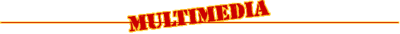 MULTIMEDIA