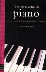 STEWART GORDON: "Técnicas Maestras de Piano"
