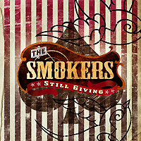 THE SMOKERS: "Still Giving"