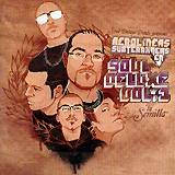 AEROLíNEAS SUBTERRANEAS: "Soul Deluxe Vol.1 " La Semilla"