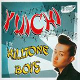 YUICHI & THE HILLTONE BOYS: "Yuichi & The Hilltone Boys"