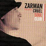 ZARMAN: "Cruel Soul Club"