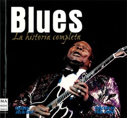 Blues - La Historia Completa