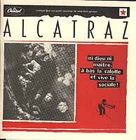 Alcatraz: Ni Dieu Ni Matre –  À Bas La Calotte Et Vive La Sociale!