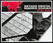 SR. ROJO: "Estado Metal Madrid Ciudad"