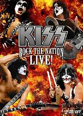 KISS: "Rock The Nation, Live!"