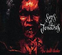 SONS OF JONATHAN: "The Death Dealer"