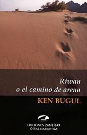 KEN BUGUL: "Riwan o el camino de arena"