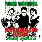 FERMIN MUGURUZA: "Asthmatic Lion Sound System"
