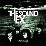 THE SOUND EX: "Palomino"