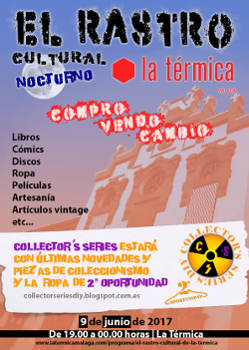 Rastro Nocturno Cultural La Térmica: Viernes 9 de junio de 2017, Málaga