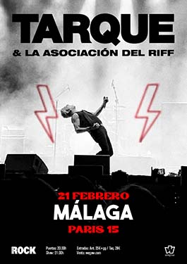 Tarque & La Asociación del Riff: Próximo concierto en Málaga, 21 de febrero 2025